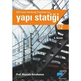 YAPI STATIĞI - MUSTAFA KARADUMAN