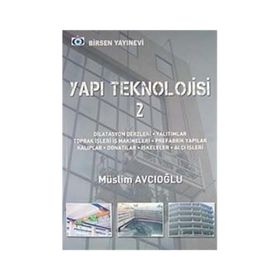 YAPI TEKNOLOJISI 2 - MÜSLİM AVCIOĞLU