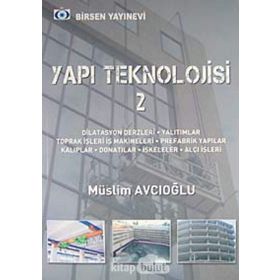 YAPI TEKNOLOJISI 2 - MÜSLİM AVCIOĞLU