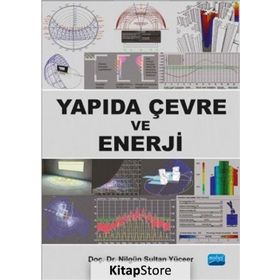 Yapıda Çevre ve Enerji - Nilgün Sultan Yüceer