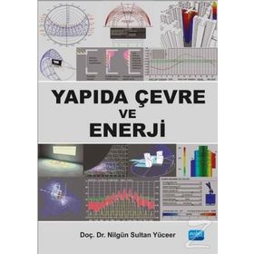 Yapıda Çevre ve Enerji - Nilgün Sultan Yüceer