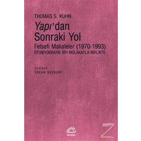 Yapı'dan Sonraki Yol / Thomas S. Kuhn