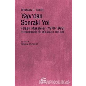 Yapı'dan Sonraki Yol / Thomas S. Kuhn