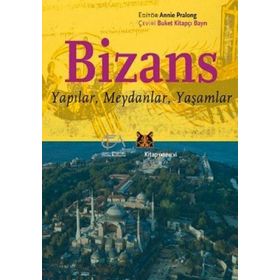 YAPILAR, MEYDANLAR,YAŞAMLAR - GENEL