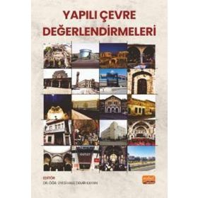 Yapılı Çevre Değerlendirmeleri Nobel Bilimsel Eserler