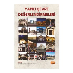 Yapılı Çevre Değerlendirmeleri Nobel Bilimsel Eserler