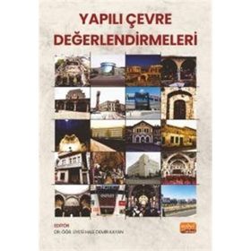 Yapılı Çevre Değerlendirmeleri Nobel Bilimsel Eserler