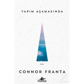 Yapım Aşamasında - Connor Franta