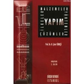 YAPIM (İLKELER-MALZEME-YÖNTEM) - H. ÇETİN TÜRKÇÜ