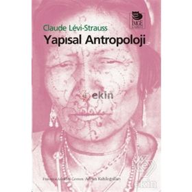 YAPISAL ANTROPOLOJI - CLAUDE LEVI-STRAUSS