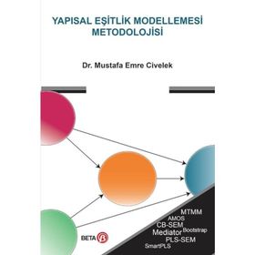 Yapısal Eşitlik Modellemesi Metodolojisi - Mustafa Emre Civelek