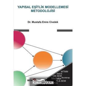 Yapısal Eşitlik Modellemesi Metodolojisi - Mustafa Emre Civelek