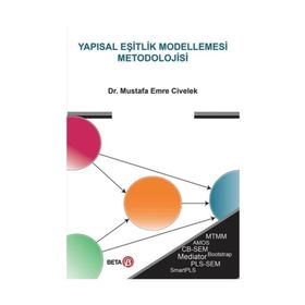 Yapısal Eşitlik Modellemesi Metodolojisi - Mustafa Emre Civelek