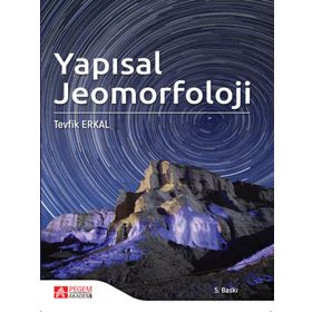 Yapısal Jeomorfoloji - Pegem Akademi Yayıncılık