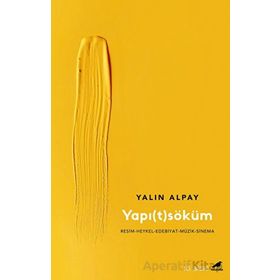 Yapı(t)söküm - Yalın Alpay