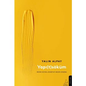 Yapı(t)söküm - Yalın Alpay
