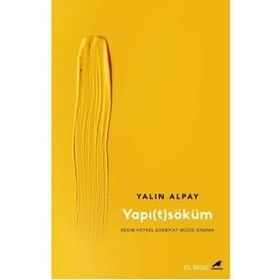 Yapı(t)söküm - Yalın Alpay