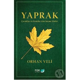Yaprak Çocuklar ve Gençler için Seçme Şiirler - Orhan Veli Kanık