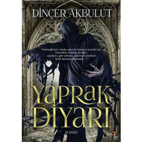 Yaprak Diyarı - Dinçer Akbulut