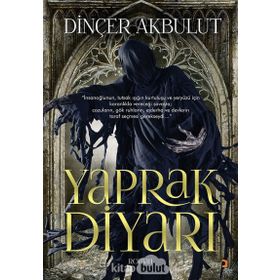 Yaprak Diyarı - Dinçer Akbulut