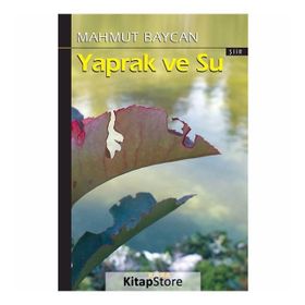 Yaprak ve Su - Mahmut Baycan