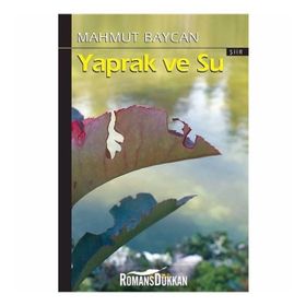 Yaprak ve Su - Mahmut Baycan