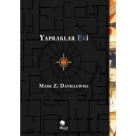 Yapraklar Evi - Mark Z. Danielewski