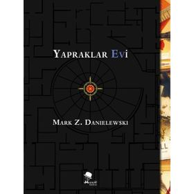 Yapraklar Evi - Mark Z. Danielewski