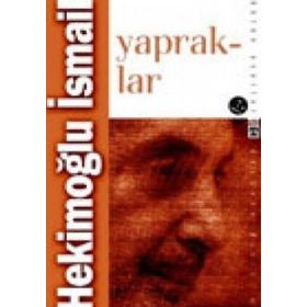YAPRAKLAR - HEKİMOĞLU İSMAİL