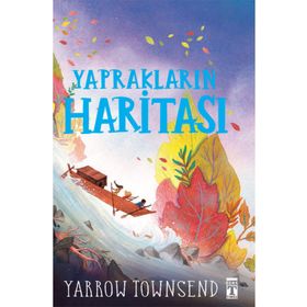 Yaprakların Haritası - Yarrow Townsend