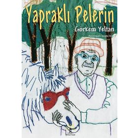 YAPRAKLI PELERIN - GÖRKEM YELTAN (ISBN:9789752520479)