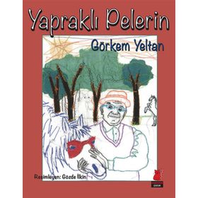 YAPRAKLI PELERIN - GÖRKEM YELTAN (ISBN:9789752520479)