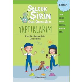 Yaptıklarım Okul Öncesi Seti 2 - Selçuk Şirin