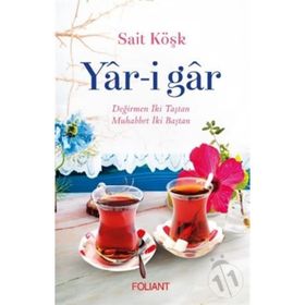 Yar-i Gar - Sait Köşk