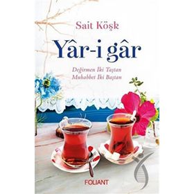 Yar-i Gar - Sait Köşk