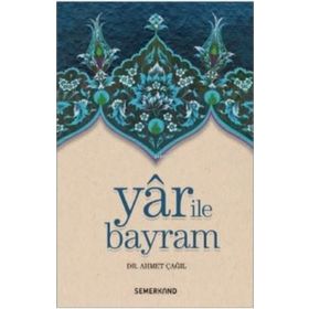 Yar ile Bayram-Semerkand Yayınları