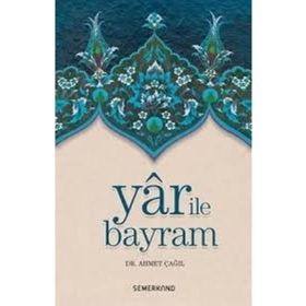 Yar ile Bayram-Semerkand Yayınları