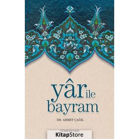 Yar İle Bayram Uluşar - Hacı Bayram Veli - Ragıp Karadayı