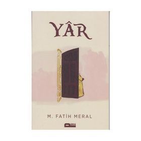 Yar - M. Fatih Meral