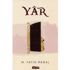 Yar - M. Fatih Meral