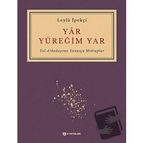 Yar Yüreğim Yar - Leyla İpekçi