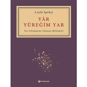 Yar Yüreğim Yar - Leyla İpekçi