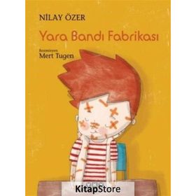 Yara Bandı Fabrikası - Nilay Özer