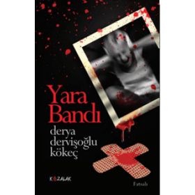 Yara Bandı - Sadık Koç