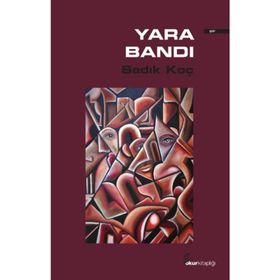Yara Bandı - Sadık Koç