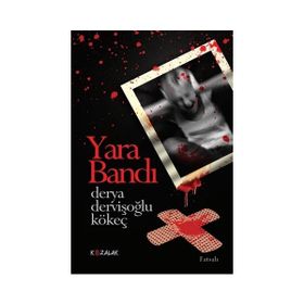 Yara Bandı - Sadık Koç