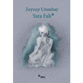 YARA FALI - ZEYNEP UZUNBAY