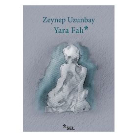 YARA FALI - ZEYNEP UZUNBAY