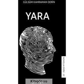 Yara Gülsüm Kahraman Derin