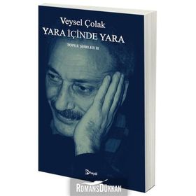 Yara İçinde Yara- Veysel Çolak